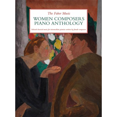 The Women Composers Piano Anthology