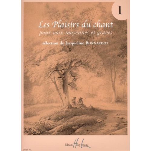 Bonnardot Jacqueline - Les Plaisirs Du Ch Vol.1 - Voix Moyenne Ou Grave, Piano