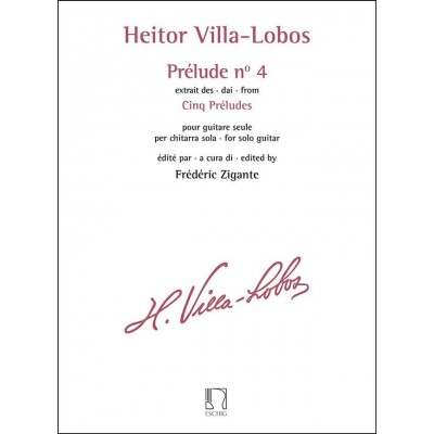 VILLA-lobos Heitor - Prelude N° 4 Extrait Des Cinq Preludes Guitare