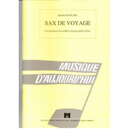 Robert Min Naulais J. - Sax De Voyage, Soprano Ou Tnor
