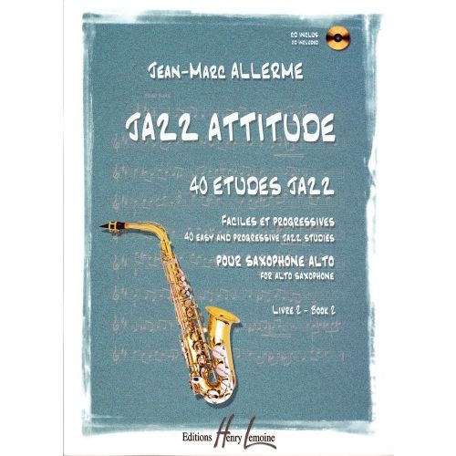 Allerme JEAN-marc - Jazz Attitude Vol. 2 - Saxophone Alto + CD