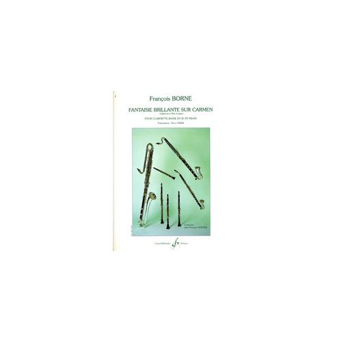Borne, F. - Faisie Brille Sur Can - Clarinette Et Piano