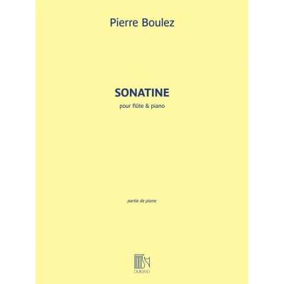 Boulez Pierre - Sonatine - Flute & Piano