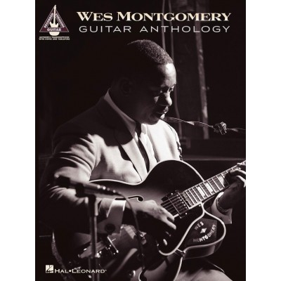 Wes Montgomery - Guitar Anthology
