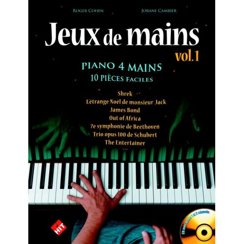 JEUX DE MAINS VOL. 1 + CD - 10 PIECES FACILES PIANO 4 MAINS