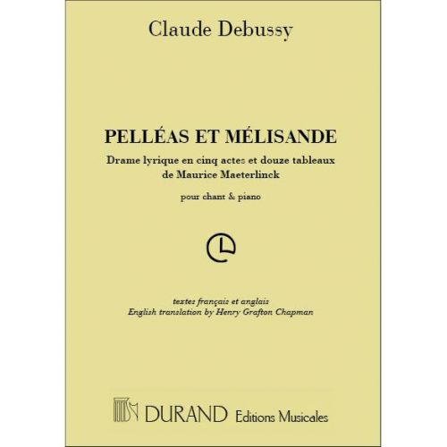 Debussy - Pelleas et Melisande - Chant et Piano