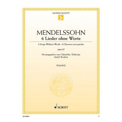 Mendelssohn Bartholdy - 6 Chansons Sans Paroles Op. 67 - Piano