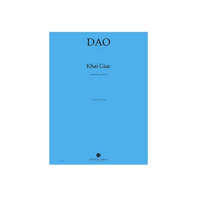 Dao - Khai Giac - Soli, Choeur Et Orchestre