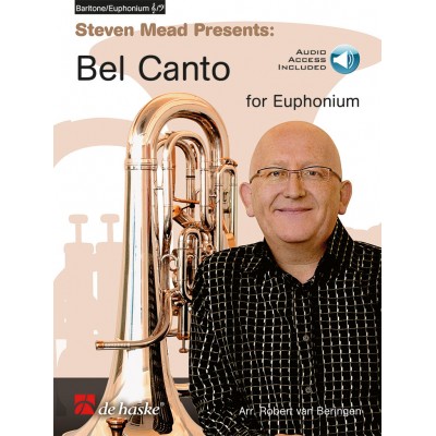 Steven Mead Presents: Bel Canto for Euphonium