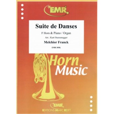 Franck Melchior - Suite De Danses - Cor & Piano
