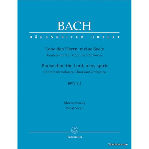 J.S. - Lobe Den Herrn, Meine Seele Bwv 143 - Vocal Score