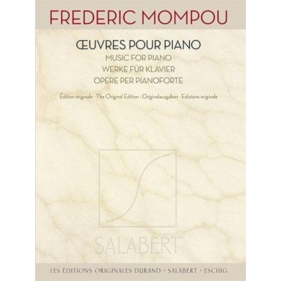 Mompou Frederic - Oeuvres Pour Piano