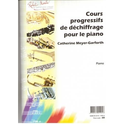 MEYER-garforth C. - Cours Progressif De Dechiffrage Pour Le Piano