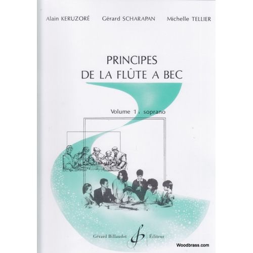 Keruzore Alain - Principes De La Flute A Bec Volume 1