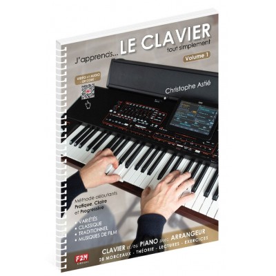 Christophe Astie - J'apprends Le Clavier - Volume 1