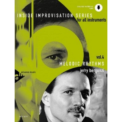 Bergonzi J. - Inside Improvisation Vol. 4 - Melodic Rythms