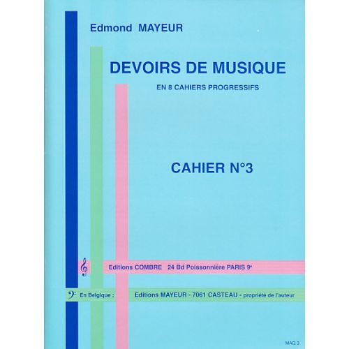 Mayeur - Devoirs De Musique Cahier 3