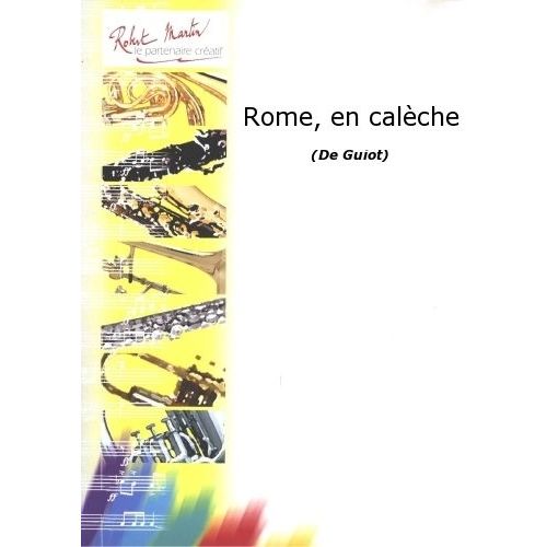 Robert Min Guiot - Rome, En Calche