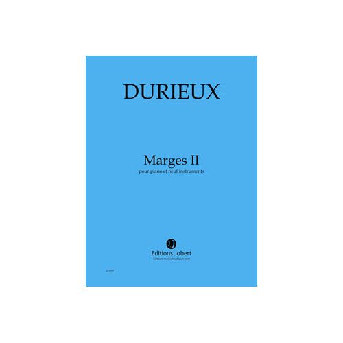 Durieux - Marges II - Piano et 9 Instruments