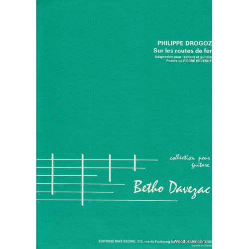 Drogoz Philippe - Sur Les Routes De Fer