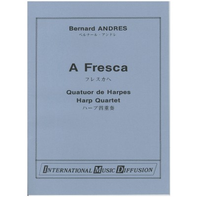 Andres - A Fresca - Quatuor Harpes