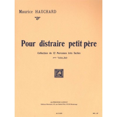Pour Distraire Petit Pere