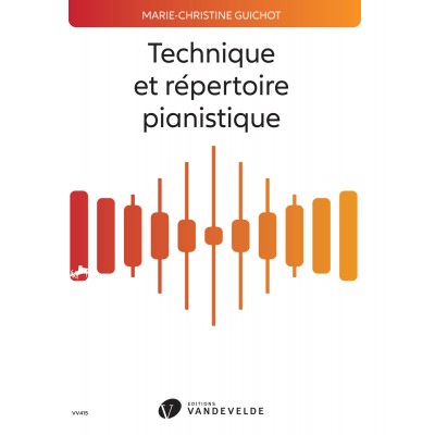 Guichot - Techn. Répertoire Pianistique