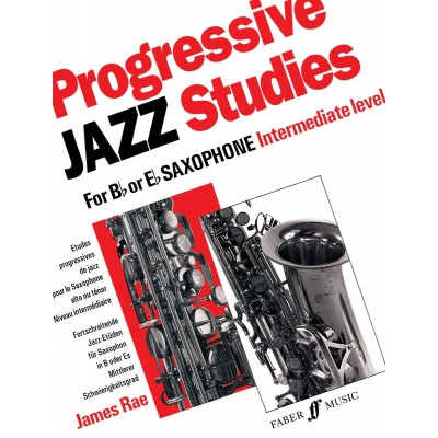 Rae James - Progressive Jazz Studies 2 - Saxophone