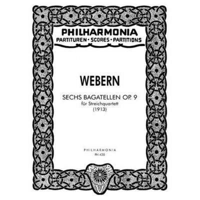 Webern Anton - 6 Bagatelles Op.9 - Score