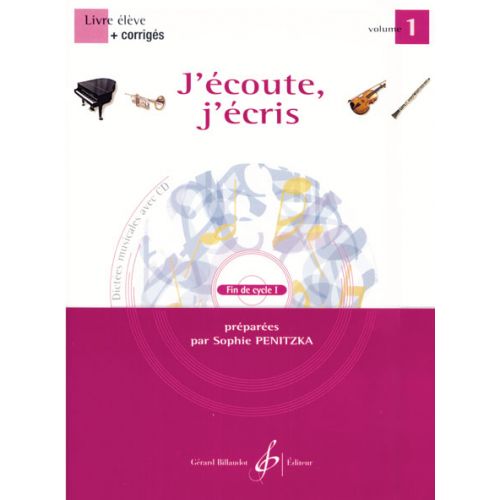 Penitzka Sophie - J'Ecoute, J'Ecris Vol.1 + Cd + Corriges - Livre De L'Eleve
