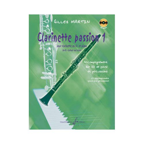 Min Gilles - Clarinette Passion Vol.1 + Cd - Clarinette, Piano