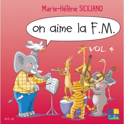 Siciliano M. H. - On Aime La FM Vol.4 (CD Seul)