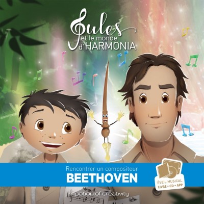 Jules et Le Monde D'harmonia - Beethoven + CD + App