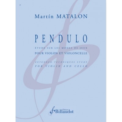 MATALON MARTIN - PENDULO - VIOLON & VIOLONCLLE