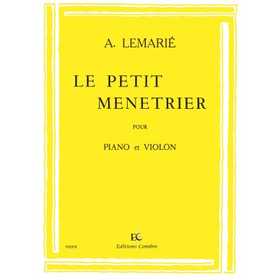 Lemarie Amedee - Le Petit Menetrier - Violon et Piano