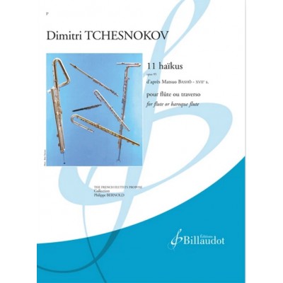 Tchesnokov Diitri - 11 Haikus Opus 95 D'apres Matsuo Basho - Flute