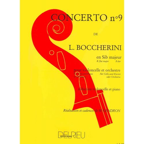 Boccherini L. - Concerto N°9 En Sib Maj. G482 - Violoncelle, Piano