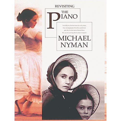 Nyman Michael - Revisiting The Piano
