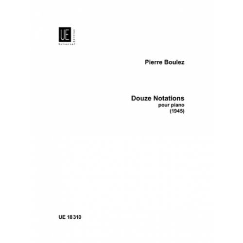 Boulez Pierre - 12 Notations Pour Piano (1945)