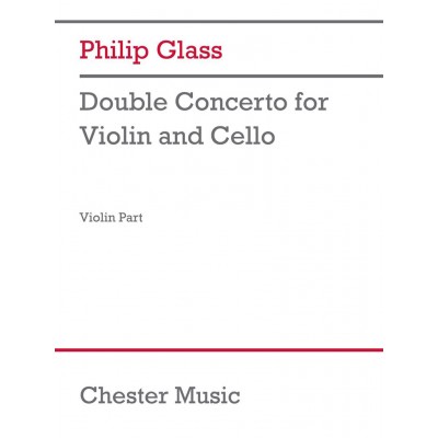 Philip Glass - Double Concerto Pour Violon et Violoncelle (violon Part)