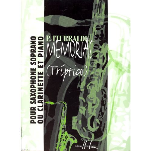 Iturralde - Memorias - Saxophone Soprano Ou Clarinette et Piano