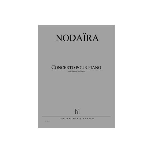 Nodaira - Concerto Pour Piano - Piano et Orchestre