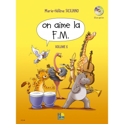 Siciliano M. H. - On Aime La FM Vol.6
