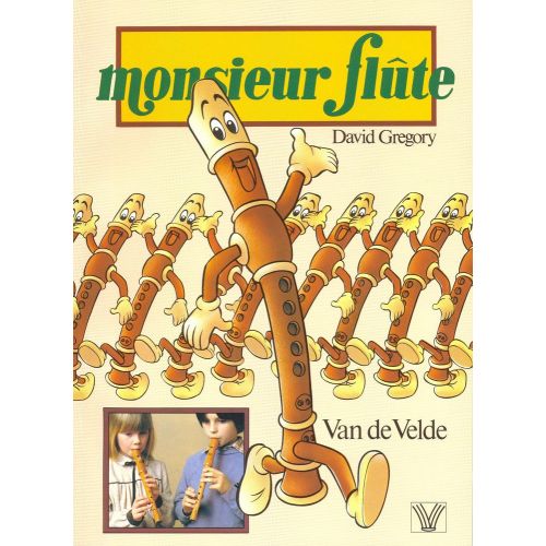 Gregory - Monsieur Flûte - Flûte À Bec