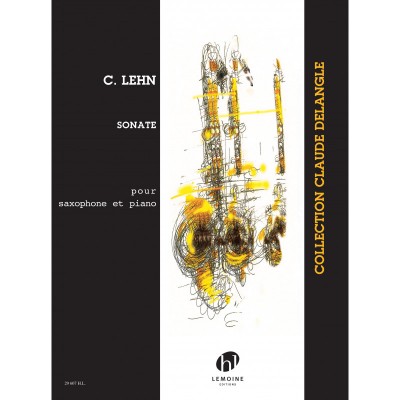 Lehn Cyrille - Sonate Pour Saxophone & Piano