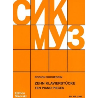 Shchredin Rodion - 10 Piano Pieces