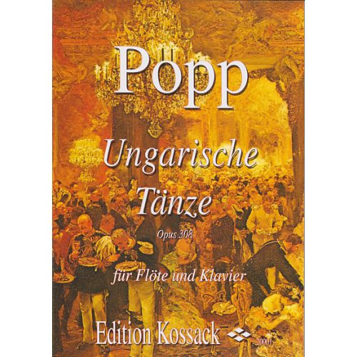 Popp W. - Ungarische Tanze Op. 308 - Flûte et Piano
