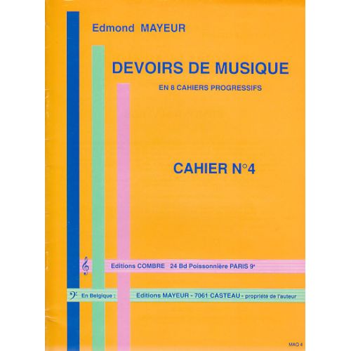 Mayeur - Devoirs De Musique Cahier 4