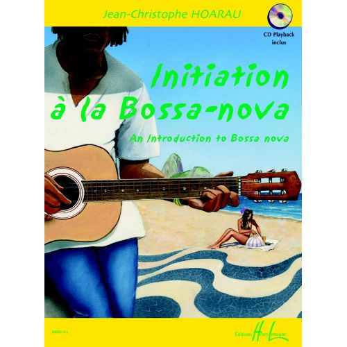 Hoarau - Initiation BOSSA-nova - Guitare