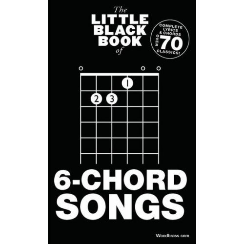 Little Black Book Of 6-chord Songs